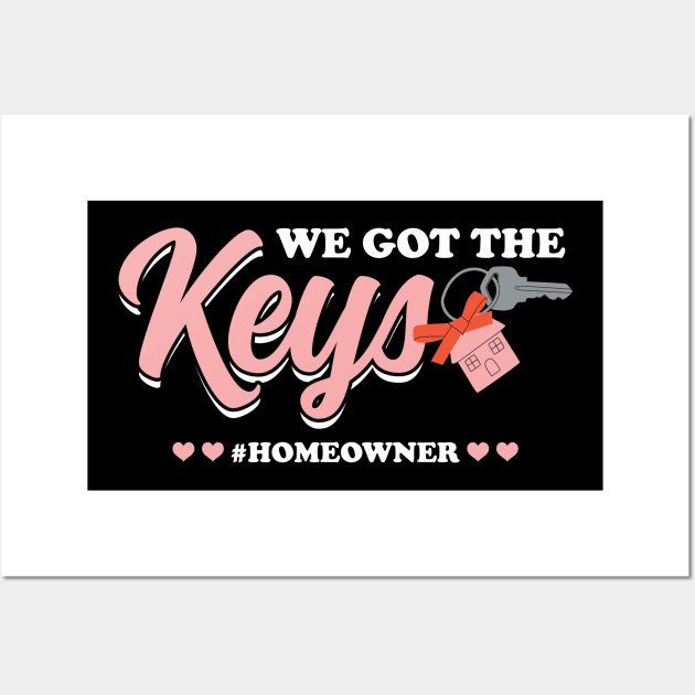 We Got The Keys - New Homeowner Wall Art by Peco-Designs